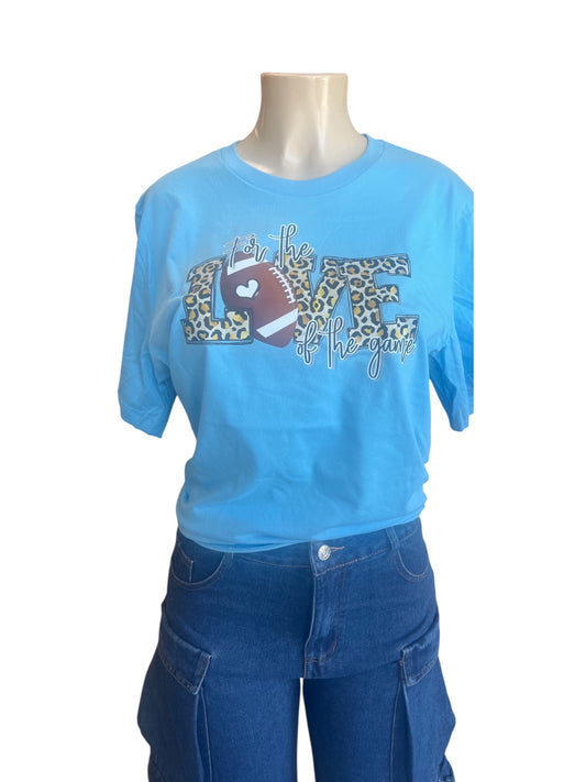 Game Day Tee Shirt-For The Love Of The Game (4 prints & 2 Colors)