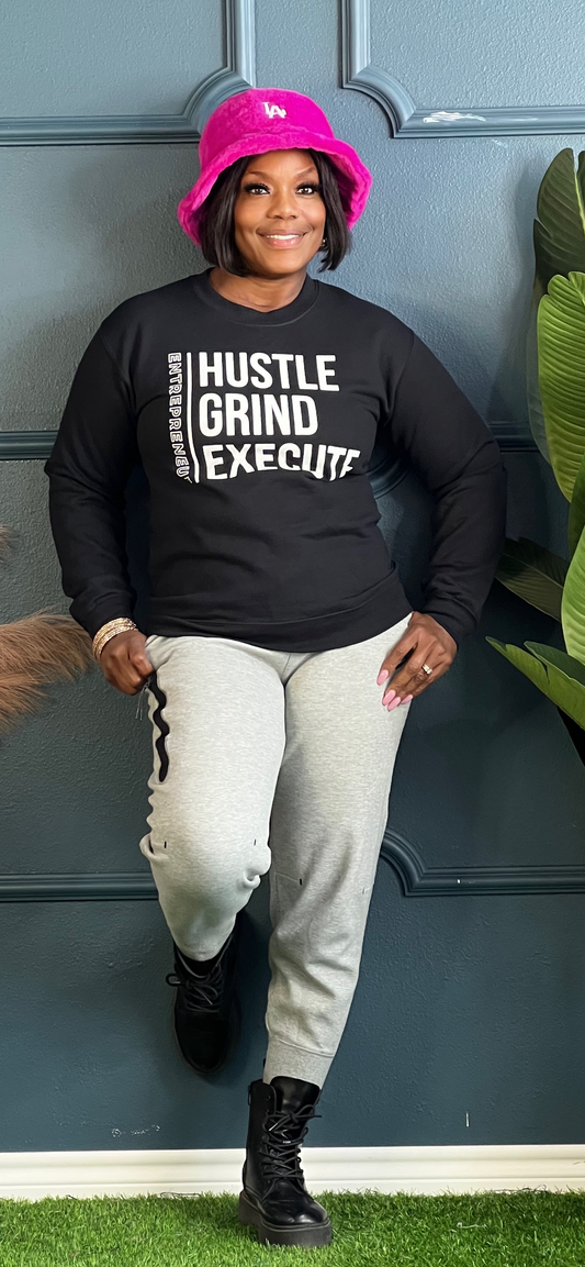 Black Hustle Grind Execute Entrepreneur Sweatshirt Top